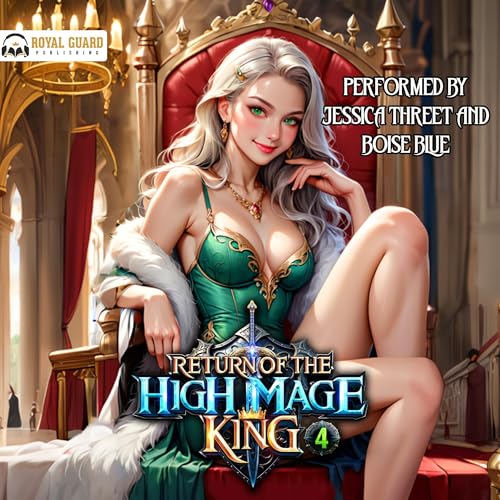 Return of the High Mage King 4: A Fantasy Adventure - Livres & eBooks en promo à 13.41€