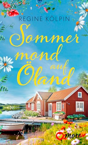 Sommermond auf Öland (Ferienzeit und Glücksgefühle 2) - Livres & eBooks Amazon Allemagne à 3.99€