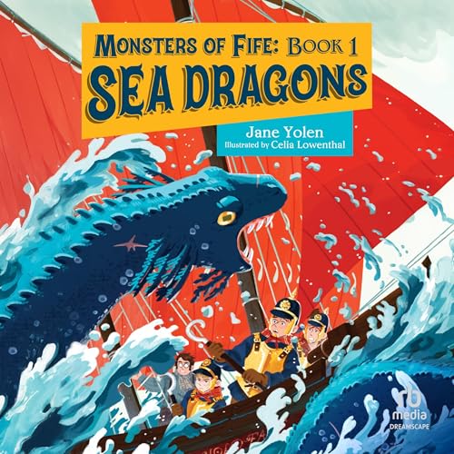 Monsters of Fife: Sea Dragons: Monsters of Fife, Book 1 en promo sur Amazon