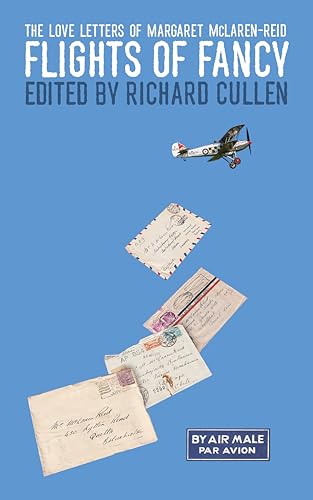 Flights Of Fancy: The Love Letters of Margaret McLaren-Reid - Maison & Cuisine Amazon Royaume-Uni à 8.99€