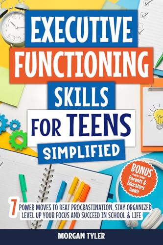 Executive Functioning Skills for Teens Simplified: 7 Power... - Livres & eBooks en promo à 4.35€