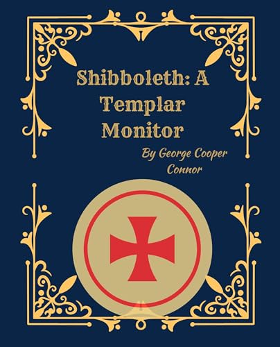 Shibboleth: A Templar Monitor (1894 Illustrated Edition):... - High-Tech & Électronique Amazon Royaume-Uni à 1.49€