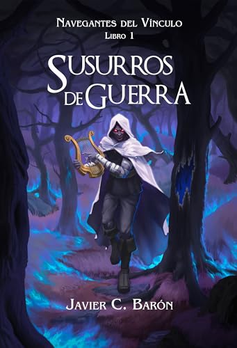 Susurros de Guerra - Fantasía épica oscura (Navegantes del... - Nouvelle promo Amazon à 0.89€