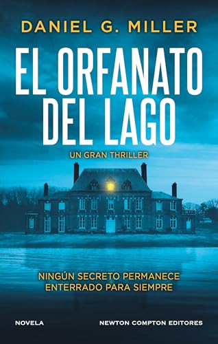 El orfanato del lago. Una joven desaparecida, un aterrador... - Livres & eBooks Amazon Espagne à 0.99€
