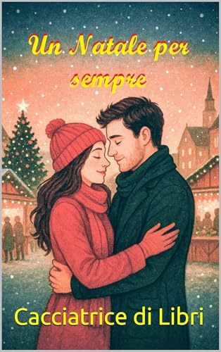UN NATALE PER SEMPRE - Livres & eBooks Amazon Italie à 1.79€