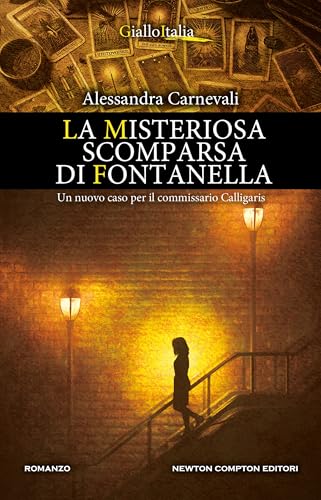 La misteriosa scomparsa di Fontanella (Un'indagine del... - Vente Flash Amazon -72%