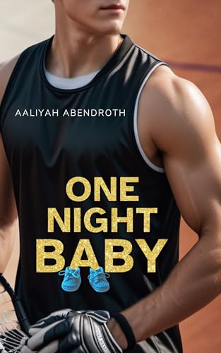 One Night Baby: Eine Young Adult Romance auf Deutsch für... - Livres & eBooks Amazon Allemagne à 1.49€