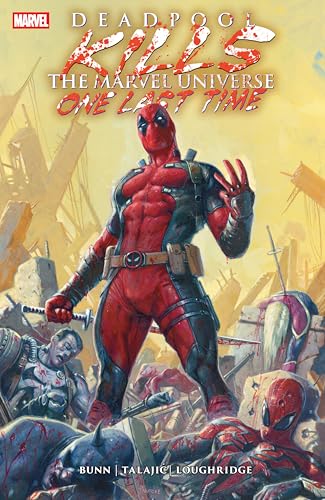 Deadpool Kills The Marvel Universe One Last Time (Deadpool... - Amazon Royaume-Uni à 3.78€