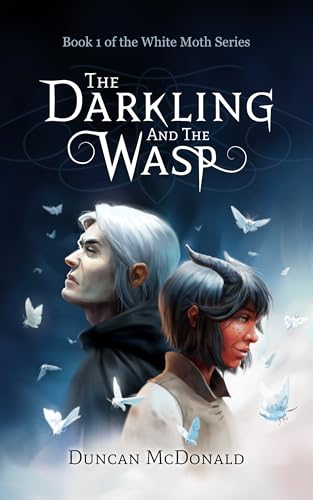 The Darkling and The Wasp (The White Moth Series Book 1) - Livres & eBooks Amazon Royaume-Uni à 0.99€