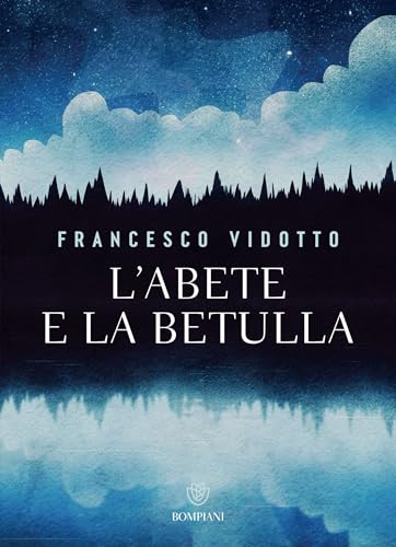 L'abete e la betulla: Storia di amore e di alberi (Italian... - Bon plan à 1.99€