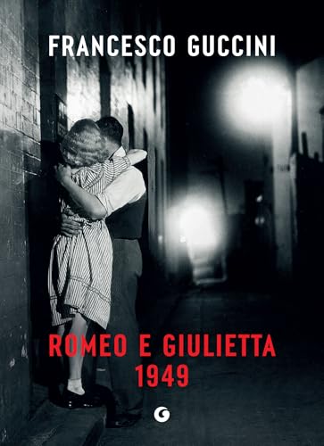 Romeo e Giulietta 1949 (Italian Edition) - Livres & eBooks Amazon Royaume-Uni à 1.99€
