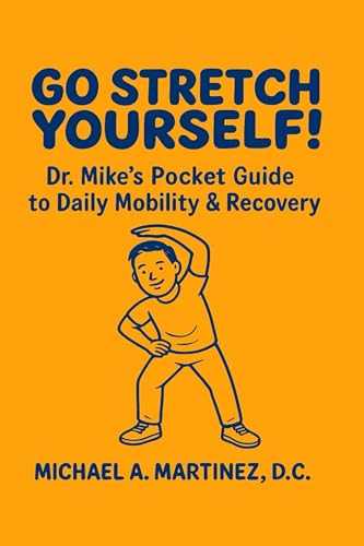 Go Stretch Yourself! Dr. Mike's Pocket Guide to Daily... - Maison & Cuisine en promo à 8.78€