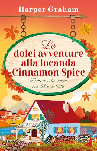 Le dolci avventure alla locanda Cinnamon Spice - Vente Flash Amazon -71%