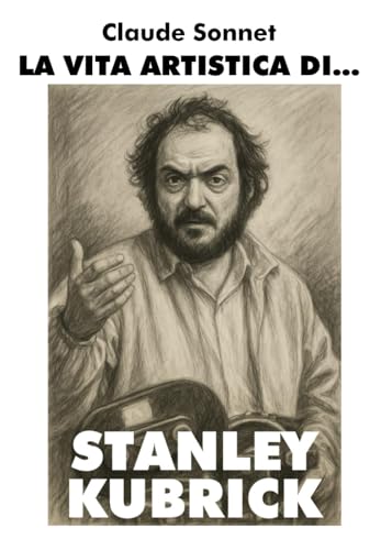 LA VITA ARTISTICA DI... STANLEY KUBRICK - Bricolage & Outils Amazon Allemagne à 5.69€