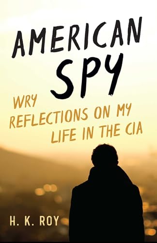 American Spy: Wry Reflections on My Life in the CIA - Bon plan à 2.99€