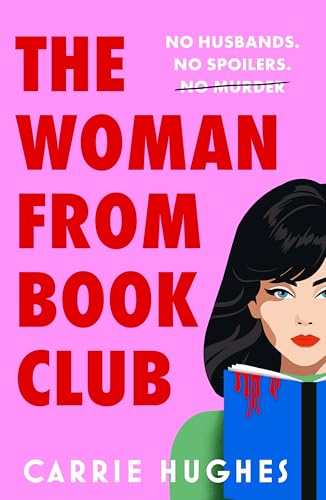 The Woman From Bookclub: A deliciously twisted, darkly... - High-Tech & Électronique Amazon Royaume-Uni à 0.99€