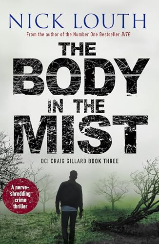 The Body in the Mist: A nerve-shredding crime thriller (DCI... - Bon plan à 0.99€