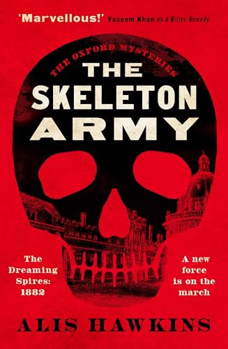 The Skeleton Army (Oxford Mysteries Book 2) - Bon plan à 0.99€