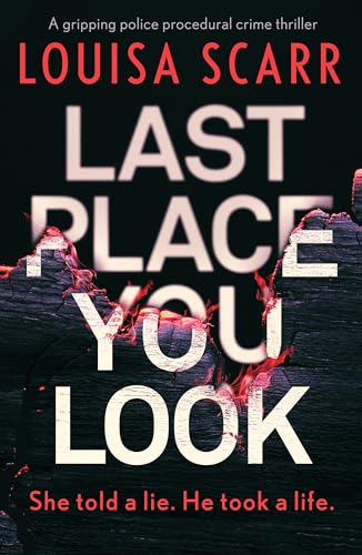 Last Place You Look: A gripping police procedural crime... - Auto & Moto Amazon Royaume-Uni à 0.99€