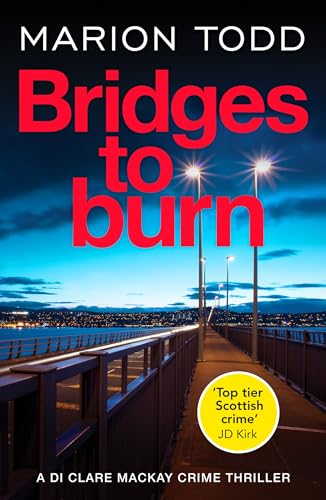 Bridges to Burn: An unputdownable Scottish police... - Bon plan à 0.99€