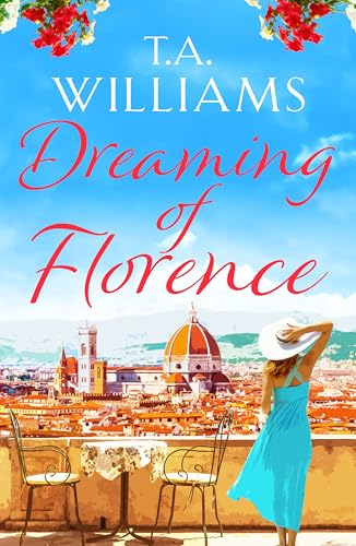 Dreaming of Florence: The feel-good read of the summer! - Livres & eBooks Amazon Royaume-Uni à 1.99€