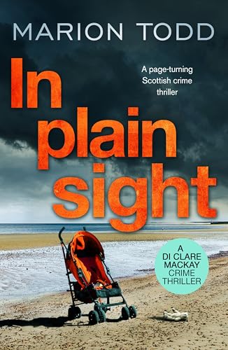 In Plain Sight: A page-turning Scottish crime thriller... - Auto & Motorcycle Amazon UK à 0.99€