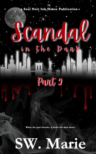 Scandal in the Dark: Part 2 - Bon plan à 4.57€
