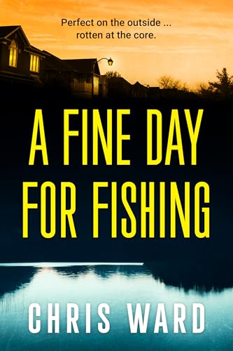 A Fine Day for Fishing - Bon plan à 0.99€