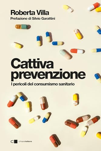 Cattiva prevenzione. I pericoli del consumismo sanitario - Pet Supplies Amazon Italy à 2.99€