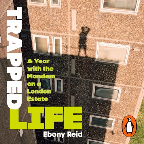 Trapped Life: A Year with the Mandem on a London Estate - Amazon Royaume-Uni à 10.55€