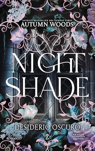 Nightshade. Desiderio Oscuro (Italian Edition) - Livres & eBooks Amazon Allemagne à 0.99€