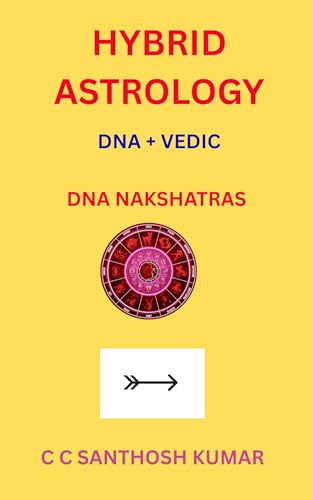 HYBRID ASTROLOGY: DNA + VEDIC ASTRO SCIENCE - Nouvelle promo Amazon à 2.99€