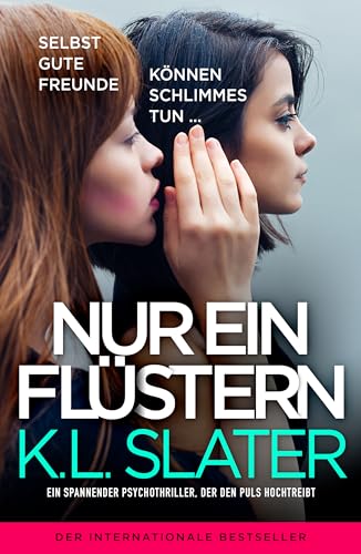 Nur ein Flüstern: Ein spannender Psychothriller, der den... - Maison & Cuisine Amazon Allemagne à 0.99€