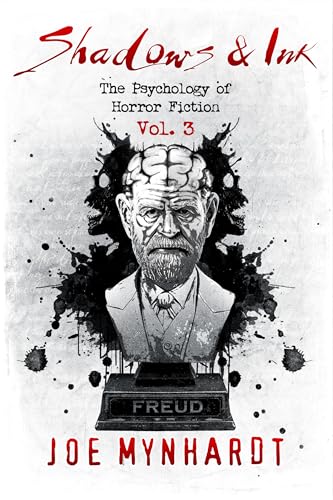 Shadows & Ink Vol.3: The Psychology of Horror Fiction... - Bon plan à 0.99€