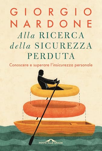 Alla ricerca della sicurezza perduta (Italian Edition) - Books & eBooks Amazon Spain à 3.99€