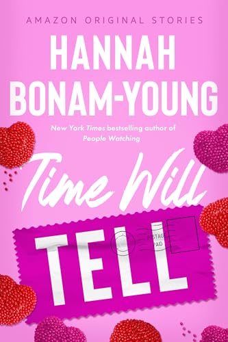 Time Will Tell (The Improbable Meet-Cute: Second Chances) - Amazon Royaume-Uni à 0.99€
