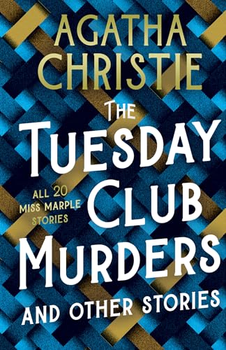 The Tuesday Club Murders: All 20 Miss Marple Stories - Bon plan à 0.99€
