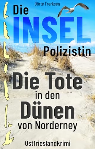 Die Inselpolizistin. Die Tote in den Dünen von Norderney:... - Auto & Moto en promo à 1.49€