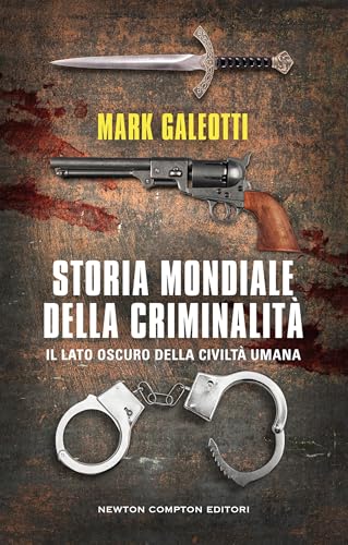 Storia mondiale della criminalità (Italian Edition) - Maison & Cuisine Amazon Allemagne à 0.99€