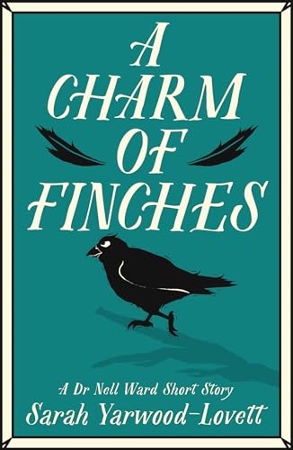 A Charm of Finches: A short story from the author of the... - Livres & eBooks Amazon Royaume-Uni à 0.99€