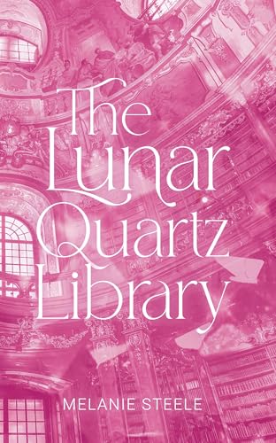 The Lunar Quartz Library: A Heartwarming Cosy Fantasy About... - Bricolage & Outils en promo à 0.99€