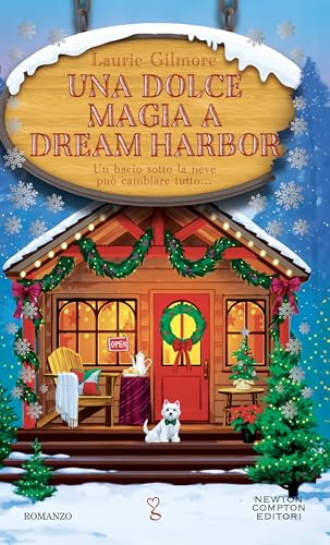 Una dolce magia a Dream Harbor (Italian Edition) - Amazon Allemagne à 1.99€