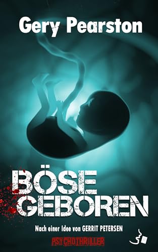 Böse geboren - Livres & eBooks Amazon Allemagne à 1.49€