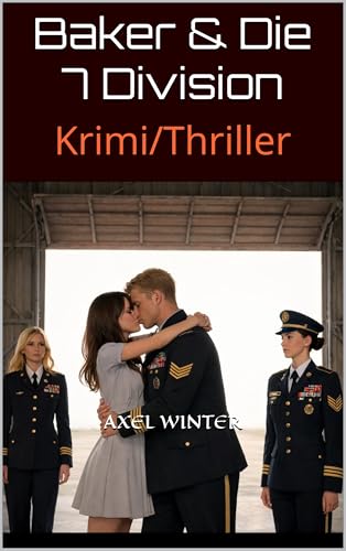 Baker & Die 7 Division: Krimi/Thriller - Amazon Allemagne à 3.13€