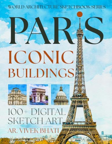 Paris Iconic buildings: A Visual Journey Through Centuries... - Bricolage & Outils Amazon Royaume-Uni à 22.04€
