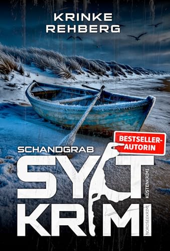 SYLTKRIMI Schandgrab - Nordseekrimi: Küstenkrimi - Vente Flash Amazon -70%