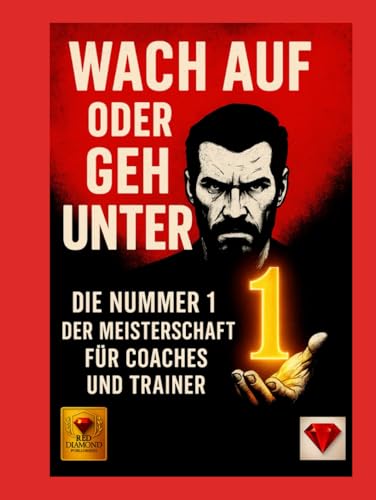 Wach auf oder geh unter – Die Nummer 1 der Meisterschaft... - Livres & eBooks Amazon Royaume-Uni à 10.57€