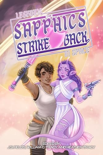 Lesbians In Space: The Sapphics Strike Back - Amazon Royaume-Uni à 0.99€
