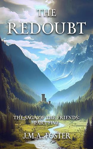 The Redoubt (The Saga Of The Friends Book 5) - Amazon Royaume-Uni à 0.99€