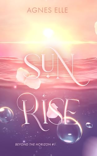 Sunrise (Beyond the horizon Vol. 1) (Italian Edition) - Books & eBooks Amazon Germany à 1.99€
